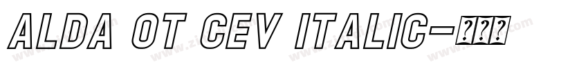 Alda OT CEV Italic字体转换